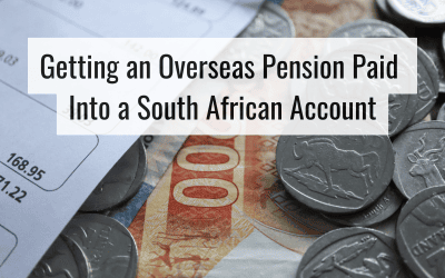 Getting an Overseas Pension Paid Into a South African Account