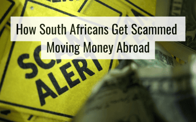 How South Africans Get Scammed Moving Money Abroad